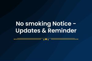 No smoking Notice Updates & Reminder