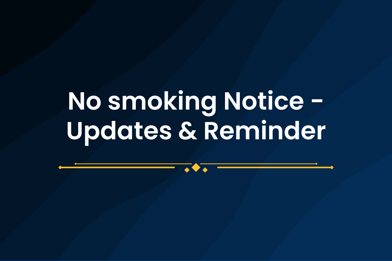 No smoking Notice Updates & Reminder