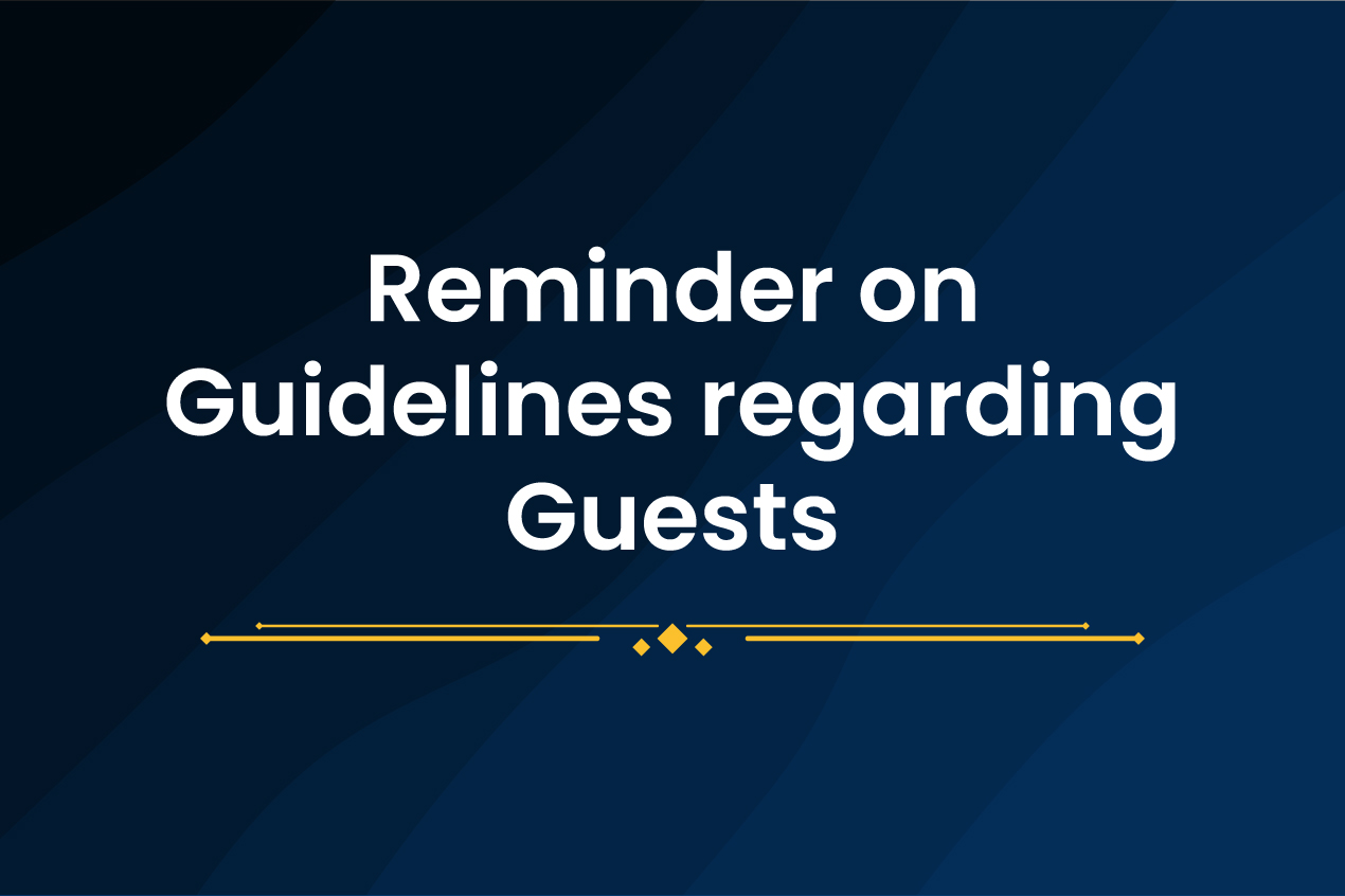 Reminder on guidelines regarding Guests