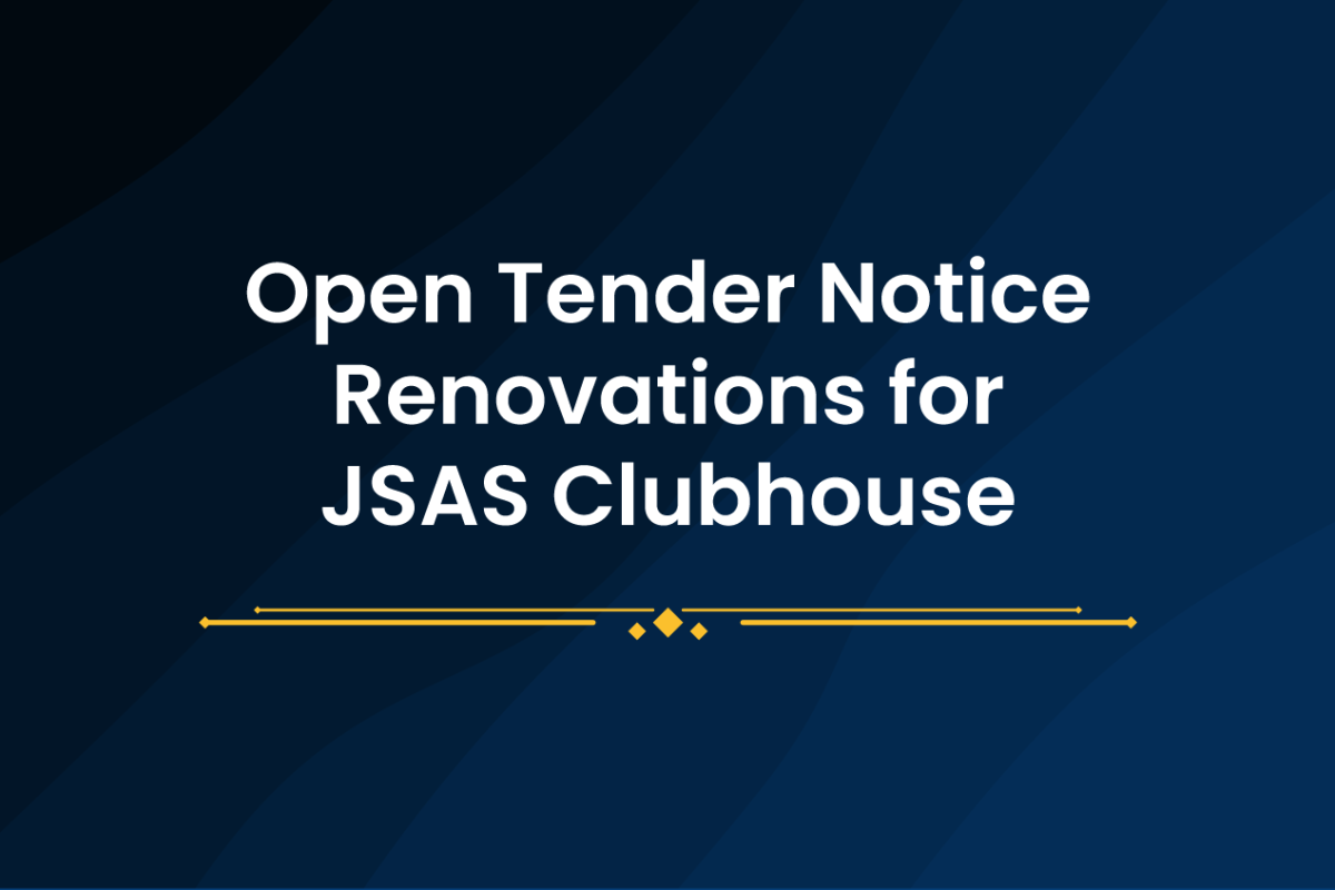 Open Tender Notice - Renovations for JSAS clubhouse