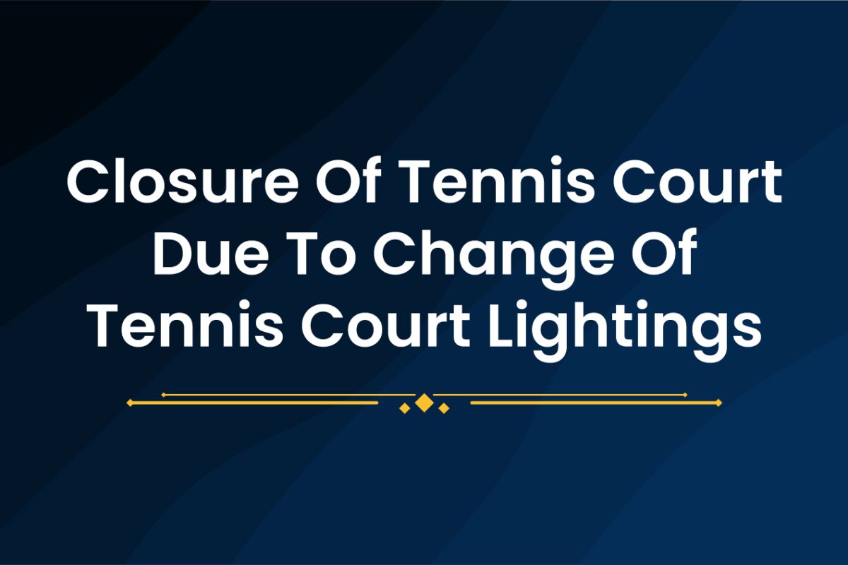 Closure-of-Tennis-Court-for-change-of-court-lightings-1.jpg
